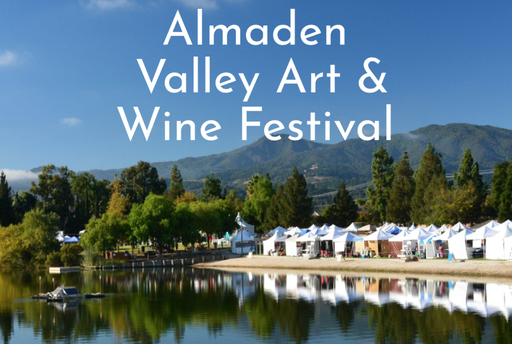 Almaden Valley Art & Wine Festival 2019 Almaden Valley Real Estate