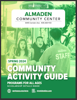 Almaden Community Center Spring 2024 Activity Guide