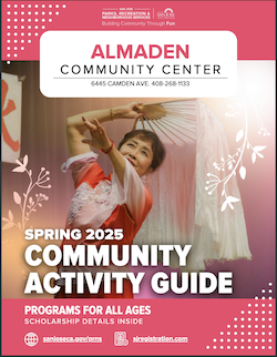 Almaden Community Center Spring 2025 Activity Guide